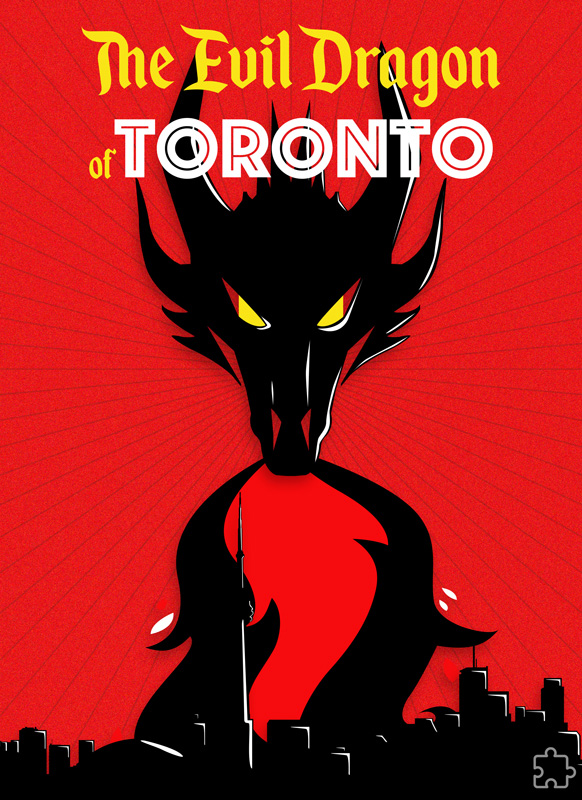 The Evil Dragon of Toronto