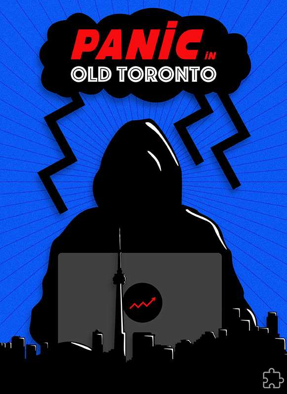Panic in Old Toronto