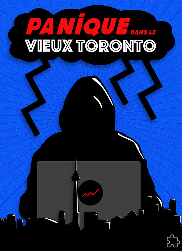 Panique dans le Vieux Toronto